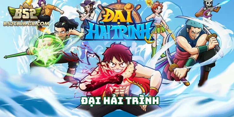 Đại Hải Trình trải nghiệm chiến đấu hải vực sống động