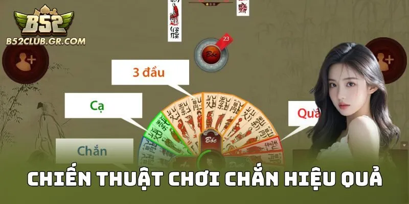 Chiến thuật chơi chắn hiệu quả