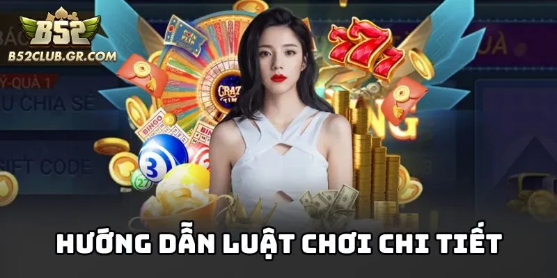 Hướng dẫn luật chơi chi tiết