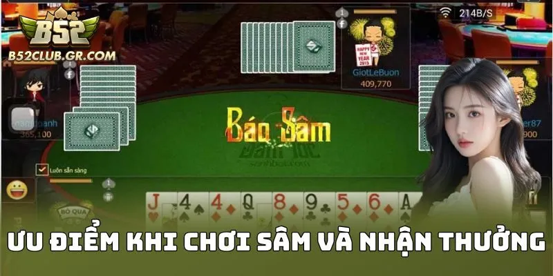 Ưu điểm khi chơi sâm và nhận thưởng